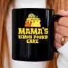 Mama s Lemon Pound Cake Cool Food Lovers Mug sc4ssc
