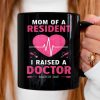 Mom of a Resident Residency Match Day Women Medical Student Mug nzsxna