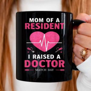 Mom of a Resident Residency Match Day Women Medical Student Mug nzsxna