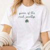 Queen of The Irish Goodbye St Patricks Day T Shirt qx2tpu